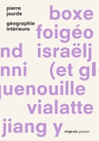 Geographie Interieure: Collection Vingt-Six 2246808731 Book Cover