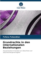 Grundrechte in den internationalen Beziehungen (German Edition) 6209700624 Book Cover