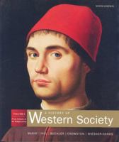 A History of Western Society: Volume 1: From Antiquity to Enlightenment 0312640595 Book Cover