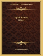 Squab Raising 1162179201 Book Cover