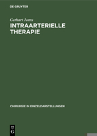 Intraarterielle Therapie 3110016761 Book Cover