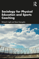 Sociology for Physical Education and Sports Coaching 1032445130 Book Cover