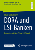DORA und LSI-Banken: Proportionalität auf dem Prüfstand (Business, Economics, and Law) (German Edition) 365851101X Book Cover