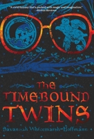The Timebound Twins 1645385221 Book Cover