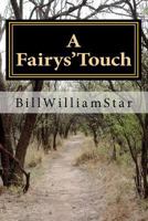 A Fairys'Touch 1461030641 Book Cover