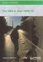 The USA in Asia 1945-75 1444110098 Book Cover