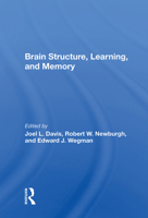 Brain Structure, Learning, and Memory 0367014688 Book Cover