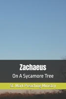 Zachaeus: On A Sycamore Tree B0FMXYN3T3 Book Cover