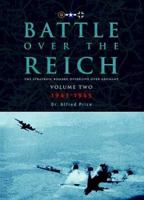 Battle Over the Reich: The Strategic Bomber Offensive against Germany 0684136295 Book Cover