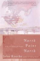 North Point North: New and Selected Poems 0060935278 Book Cover