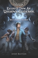 Folktellers Excerpts from an Unknown Guidebook: Book I: Phases of the Moon B088SZKP6C Book Cover