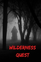 Wilderness Quest B0C9SHLTKP Book Cover