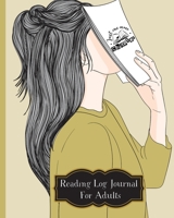 Reading Log Journal For Adults 1956259376 Book Cover