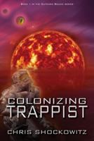 Colonizing Trappist 1947937499 Book Cover