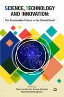 Science, Technology and Innovation: For Sustainable Future in the Global South 1569024391 Book Cover