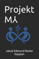 Projekt M? B0G492Q5G7 Book Cover