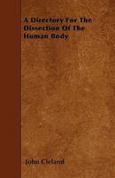 A Directory For The Dissection Of The Human Body B0BMMCHXZM Book Cover