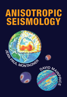 Anisotropic Seismology 052119900X Book Cover