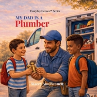 My Dad is a Plumber B0GSVY6MS8 Book Cover