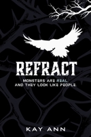 Refract B0DPLR1375 Book Cover