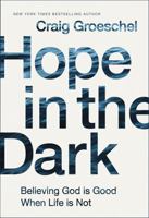 Hope in the Dark 0310342953 Book Cover