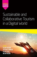 Sustainable and Collaborative Tourism in a Digital World 1911635778 Book Cover