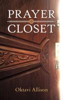 Prayer Closet 1973656698 Book Cover