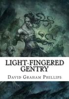 Light-Fingered Gentry 1540575039 Book Cover