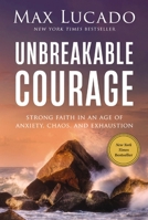 Be Strong and Courageous