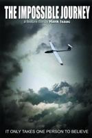 The Impossible Journey 1530857821 Book Cover