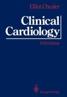 Clinical Cardiology 1461391857 Book Cover