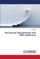 Horizontal Agreements and R&D Spillovers 3659480401 Book Cover