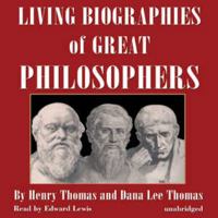 Living Biographies of Great Philosophers B0006D98OA Book Cover