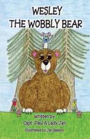 Wesley the Wobbly Bear 0989048241 Book Cover