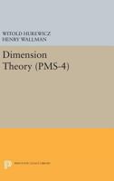 Dimension Theory 0691627746 Book Cover