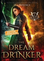 The Dream Drinker, Édition française, Tome 2 (French Edition) B0FX9VB3TW Book Cover