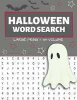 Halloween Word Search: Puzzle Book Large Print - 80 Halloween Puzzles (Edition/Volume 1) 1697773486 Book Cover