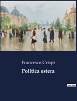 Politica estera (Italian Edition) B0CLHQMHSL Book Cover