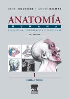 Anatomía humana: Descriptiva, topográfica y funcional. Tomo 1: Cabeza y cuello 8445813137 Book Cover