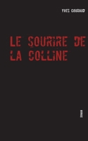 Le sourire de la colline 2322082430 Book Cover