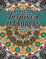 African Inspired Mandalas: A Mandala Coloring Book for Adults B08KGQTP5M Book Cover