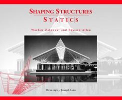 Shaping Structures: Statics (Simplified Design Guides) 0471169684 Book Cover