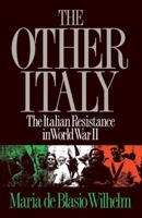 The Other Italy: The Italian Resistance in World War II 0393350142 Book Cover