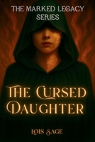 The Cursed Daughter B0FW6QX4LL Book Cover