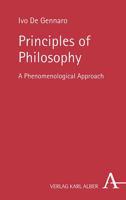 Principles of Philosophy: A Phenomenological Approach 3495490922 Book Cover