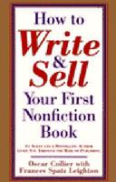 How to Write and Sell Your First Nonfiction Book 0312038461 Book Cover
