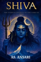 Shiva: The Eternal Journey of the Lord of Time B0FQWHWV9B Book Cover
