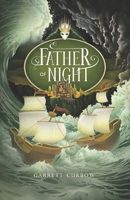 Father of Night (Daughter of Light) B0DB14DXVQ Book Cover