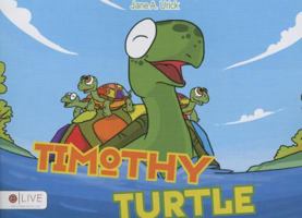 Timothy Turtle: Elive Audio Download Included 1632687348 Book Cover