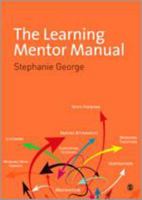 The Learning Mentor Manual 1412947723 Book Cover